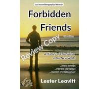 Forbidden Friends: A History of Colonialism in the New World