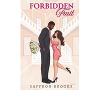 Forbidden Fruit (The Heart Lies Series)