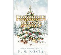Forbidden Hearts: A Spicy Holiday Novella