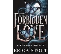 Forbidden Love: A Romance Novella (The Calvetti Legacy)