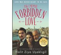 Forbidden Love - Aşk-ı Memnu: The Original Turkish Classic