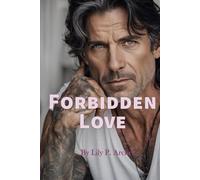 Forbidden Love: Isobella and Vin (Beaumont Family)