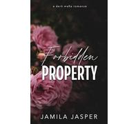 Forbidden Property: Dark Mafia BWWM Romance: 3 (The Buffalo Italian Mob Family)