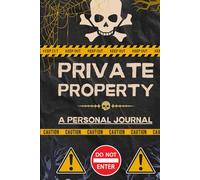 Forbidden Realms: A 300-Page Blank Journal with 'Danger - Do Not Enter' Skull Cover