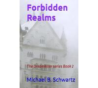 Forbidden Realms: The Dreamkiller series Book 2
