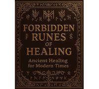 Forbidden Runes Of Healing