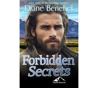 Forbidden Secrets: A Small-Town Romantic Suspense: 5 (Payback Mountain)