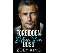 Forbidden Silver Fox Boss: An Off-Limits Age Gap Romance (Billionaire Blackwood Brothers)