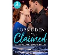 Forbidden Yet Claimed: Snowbound Then Pregnant / Deception at the Altar (Brides for Greek Brothers)