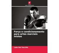 Força e condicionamento para artes marciais mistas