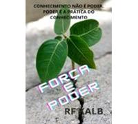 FORÇA E PODER