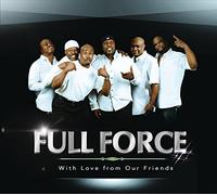 Force Full - With Love From Our Friends