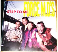 Force MD's - Step to Me