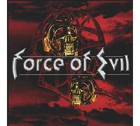 Force Of Evil - Force Of Evil