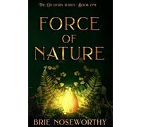 Force of Nature (The Creators)