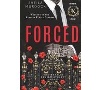 FORCED: Black African American Billionaire Romance Urban Fiction Series: 1 (The Kensley Family Dynasty)