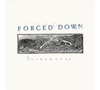 Forced Down - Liberate [Vinilo]