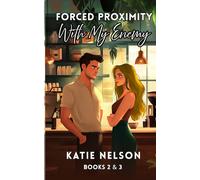 Forced Proximity with My Enemy: 2 Stories in 1: The Bright & Bold Collection (Something More Series)
