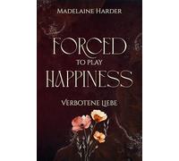 Forced to play Happiness: Verbotene Liebe