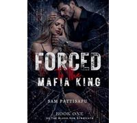 Forced to the Mafia King: 1