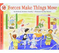 Forces Make Things Move (Let'S-Read-And-Find-Out Science)