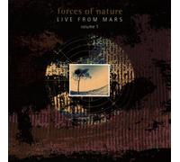 Forces of Nature - Live from Mars Vol.1 [Import]