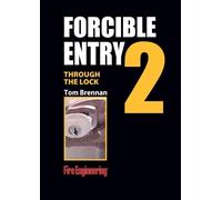 Forcible Entry Dvd: Through The Lock: Cylinders and Key Tools: 2