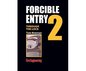 Forcible Entry Dvd: Through The Lock: Cylinders and Key Tools: 2