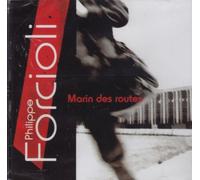 Forcioli,P. - Marin des Routes: Philippe Forcioli