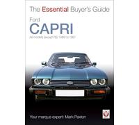 Ford Capri: The Essential Buyer’s Guide