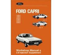 [(Ford Capri Workshop Manual: AND 2.8 Injection Supplement: 1.3, 1.6, 2.0, 2.3, 2.8i & 3.0)] [ Brooklands Books Ltd ] [March, 2005]