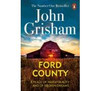 John Grisham – Ford County – Relatos trepidantes del autor superventas – Tapa blanda