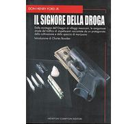 Ford Don H. Jr. - Signore Della Droga (Il)