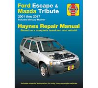Ford Escape & Mazda Tribute 2001 Thru 2017 Haynes Repair Manual: Includes Mercury Mariner & Ford Kuga (Haynes Automotive)