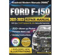FORD F-150 2021-2023 REPAIR MANUAL: Illustrative DIY Guide for the 14th Gen 3.3L Ti-VCT Cyclone V6 Engine | Featuring 800+ High-Resolution Exploded View Diagrams and Step-by-Step Procedures