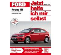 Ford Focus ab Modelljahr 2008: Benziner und Diesel Schrägheck, Turnier, Stufenheck, Cabrio
