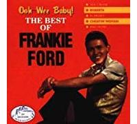 Ford,Frankie - Ooowee Baby (US Import)