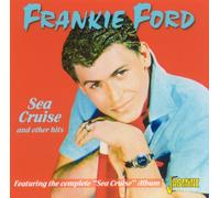 Ford, Frankie - Sea Cruise And Other Hits