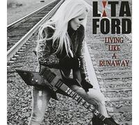 Ford, Lita - Living Like Runaway
