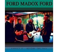 Ford Madox Ford - Expect It [Vinilo]