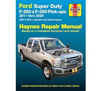 Ford Super Duty F-250 & F-350 Pick-ups (11-16) Haynes Repair Manual: 2011 - 2016 (Haynes Automotive)
