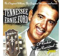Tennessee Ernie Ford - Ol' Rockin' Ern Revisited - The Original Album, The Original Versions and More
