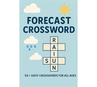 Forecast Crossword: 50+ Easy Crosswords for All Ages | 6x9 Inches |