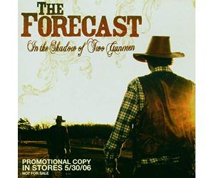 Forecast (the) - In The Shadow Of Two Gunmen
