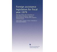 Foreign assistance legislation for fiscal year 1979: Hearings before the Committee on International Relations, House of Representatives, Ninety-fifth Congress, second session: Volume 9