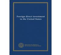 Foreign direct investment in the United States (1993 no.1)