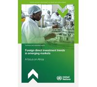 Foreign Direct Investment Trends in Global Emerging Markets: a Focus on Africa