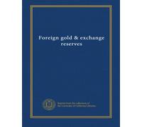 Foreign gold & exchange reserves (1970:Nov)