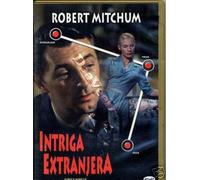 Foreign Intrigue ( Intriga Extranjera )