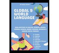 Foreign Languages Global 9 World Language 3200+ Sentence in English, Spanish, French, German, Chinese, Arabic, Russian, Japanese & Korean Useful ... Phrases Foreign kids to adult learning skills